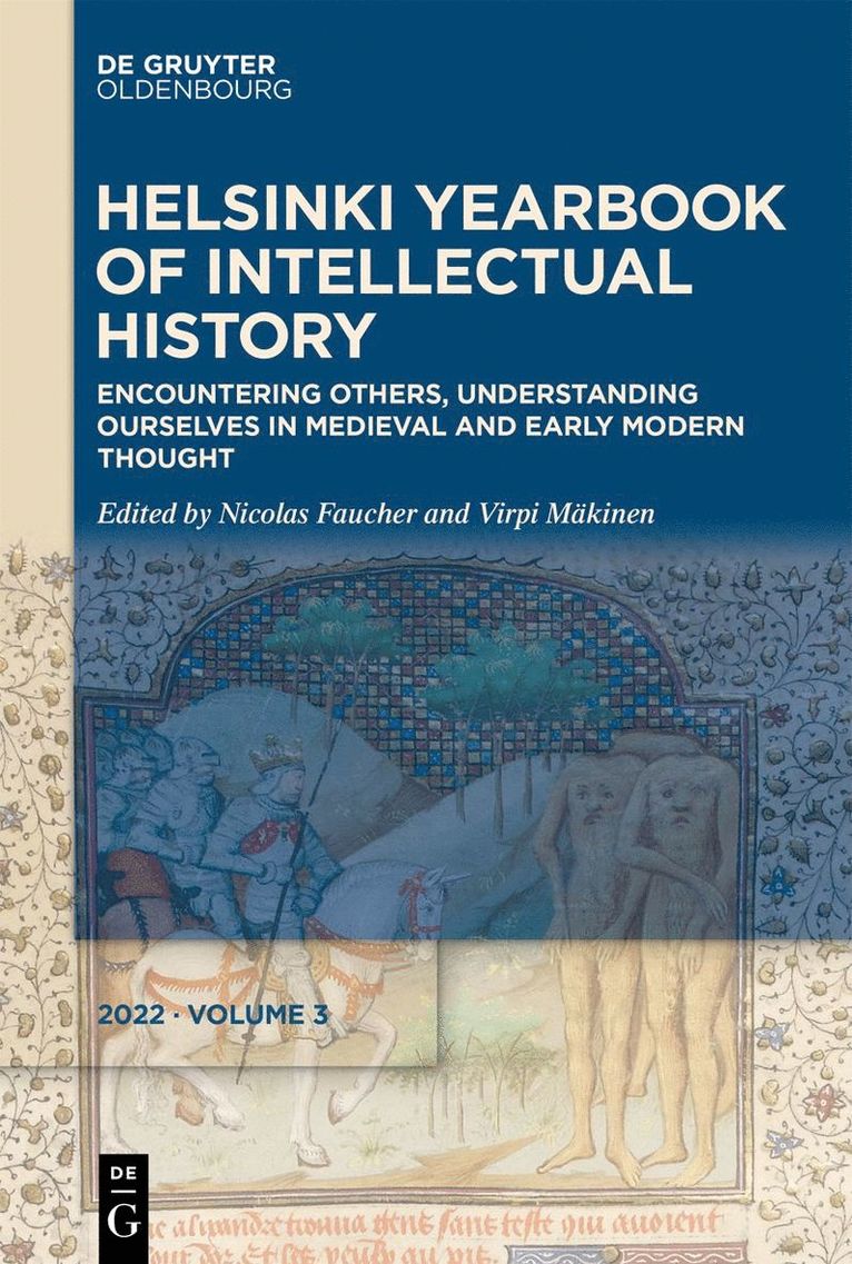 Encountering Others, Understanding Ourselves in Medieval and Early Modern Thought 1