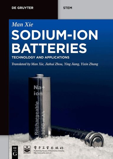 Man Xie, Feng Wu, Yongxin Huang - Sodium-Ion Batteries, Häftad