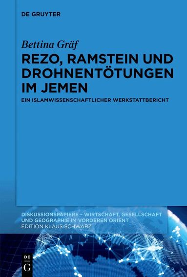 Bettina Gräf - Rezo, Ramstein und Drohnentötungen im Jemen, Häftad