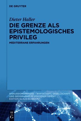 bokomslag Die Grenze als epistemologisches Privileg