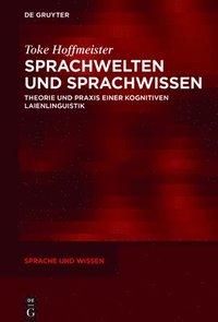 bokomslag Sprachwelten und Sprachwissen