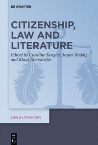 bokomslag Citizenship, Law and Literature