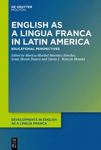 bokomslag English as a Lingua Franca in Latin America