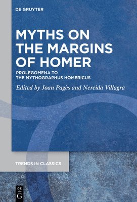 bokomslag Myths on the Margins of Homer