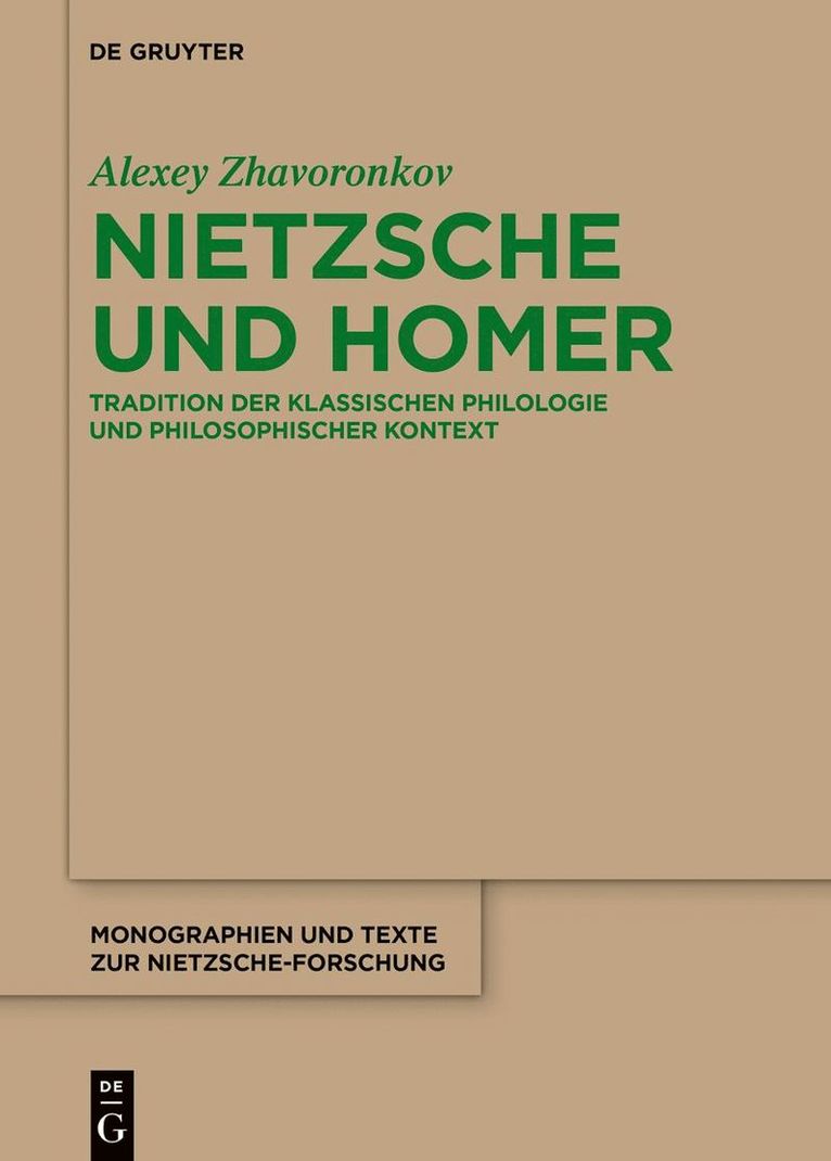 Alexey Zhavoronkov - Nietzsche und Homer, Inbunden