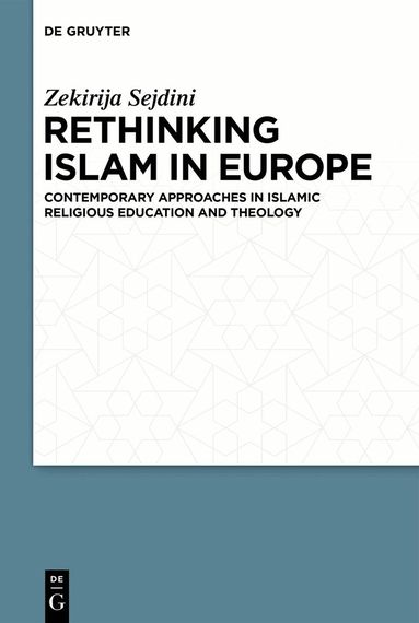 Zekirija Sejdini - Rethinking Islam in Europe, Inbunden