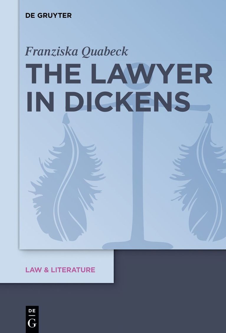 Franziska Quabeck - Lawyer in Dickens, Inbunden
