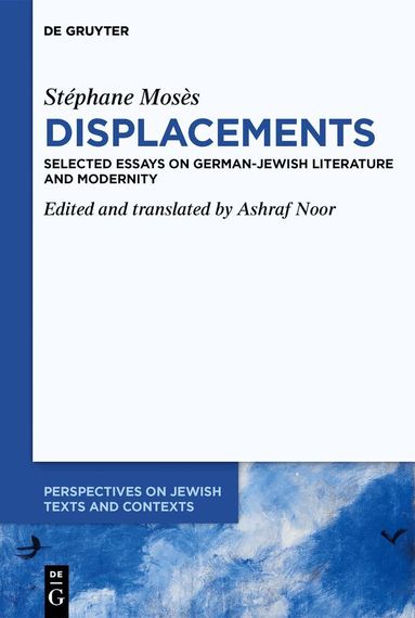 Ashraf Noor - Stéphane Mosès ›Displacements‹, Inbunden