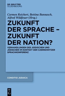 Carmen Reichert, Bettina Bannasch, Alfred Wildfeuer - Zukunft der Sprache - Zukunft der Nation?, Inbunden