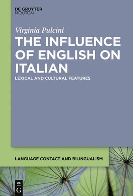 The Influence of English on Italian 1