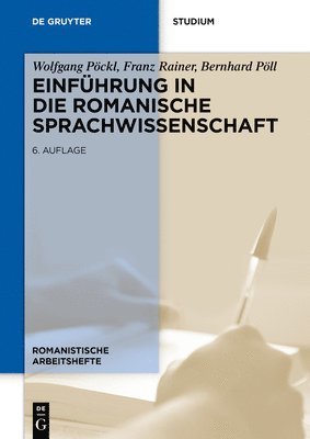 bokomslag Einführung in die romanische Sprachwissenschaft