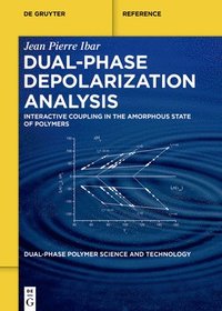 bokomslag Dual-Phase Depolarization Analysis