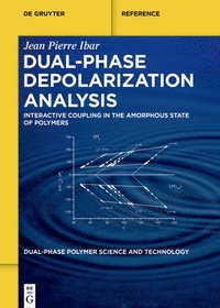 bokomslag Dual-Phase Depolarization Analysis