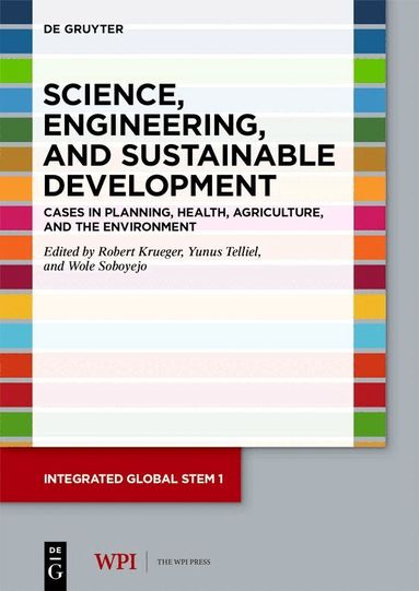 Robert Krueger, Yunus Telliel, Wole Soboyejo - Science, Engineering, and Sustainable Development, Häftad