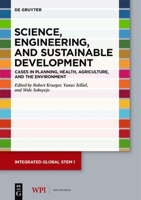 bokomslag Science, Engineering, and Sustainable Development