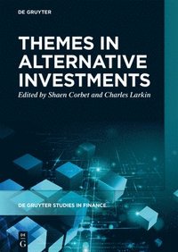 bokomslag Themes in Alternative Investments