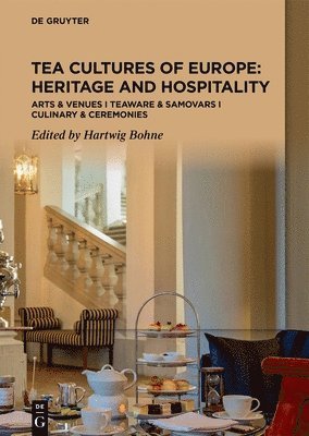 bokomslag Tea Cultures of Europe: Heritage and Hospitality