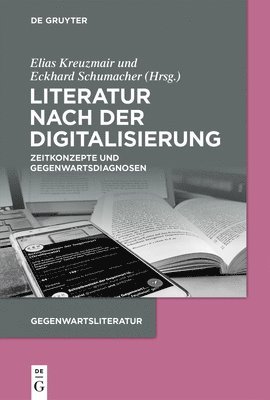 bokomslag Literatur nach der Digitalisierung