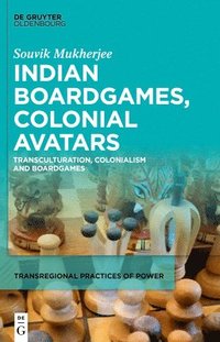 bokomslag Indian Boardgames, Colonial Avatars