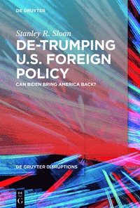 bokomslag De-Trumping U.S. Foreign Policy