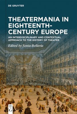 bokomslag Theatermania in Eighteenth-Century Europe