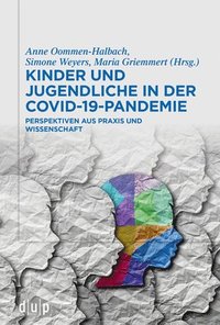 bokomslag Kinder und Jugendliche in der COVID-19-Pandemie