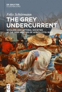 bokomslag The Grey Undercurrent