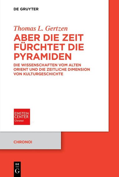 Thomas L. Gertzen - Aber die Zeit fürchtet die Pyramiden, Häftad