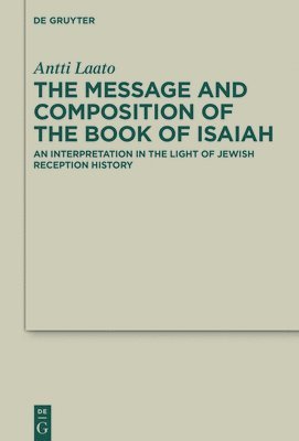 Message and Composition of the Book of Isaiah 1