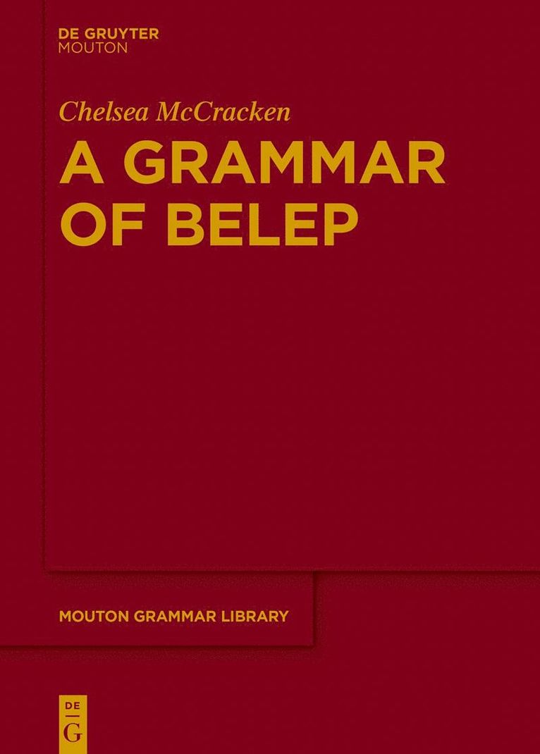 Chelsea McCracken - Grammar of Belep, Häftad