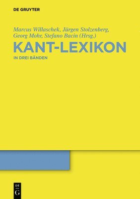 Marcus Willaschek, Jürgen Stolzenberg, Georg Mohr, Stefano Bacin - Kant-Lexikon, Inbunden
