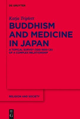 Buddhism and Medicine in Japan 1