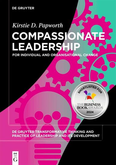 Kirstie Drummond Papworth - Compassionate Leadership, Häftad