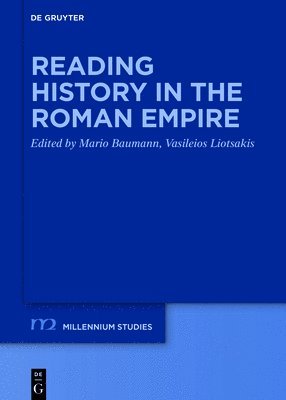 Reading History in the Roman Empire 1