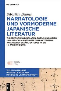 bokomslag Narratologie und vormoderne japanische Literatur