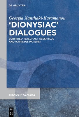 bokomslag Dionysiac Dialogues