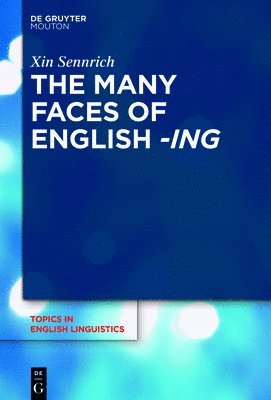 Many Faces of English -ing 1