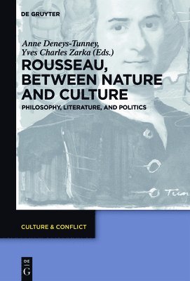 bokomslag Rousseau Between Nature and Culture