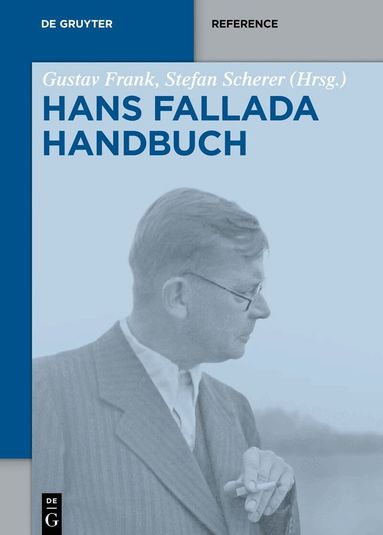 Gustav Frank, Stefan Scherer - Hans-Fallada-Handbuch, Häftad