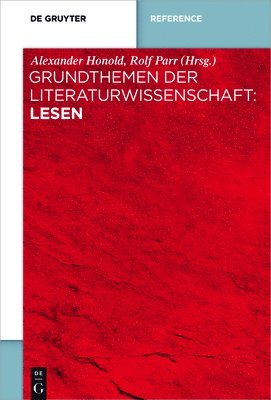 bokomslag Grundthemen der Literaturwissenschaft: Lesen