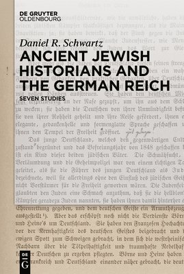 bokomslag Ancient Jewish Historians and the German Reich
