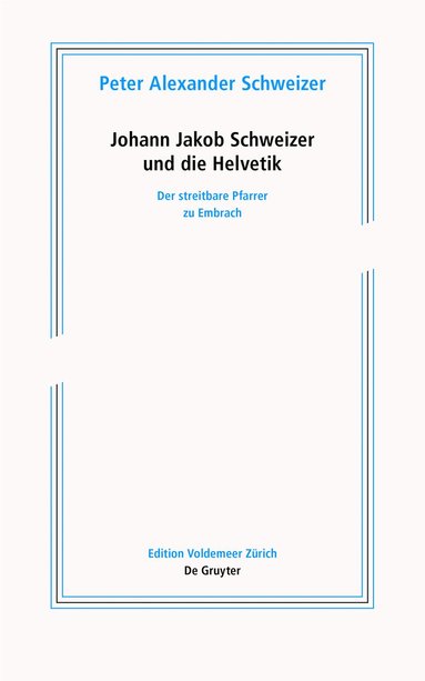 bokomslag Johann Jakob Schweizer und die Helvetik