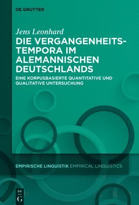 bokomslag Die Vergangenheitstempora im Alemannischen Deutschlands