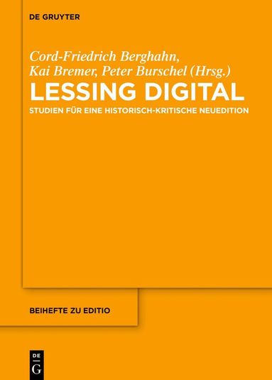 Cord-Friedrich Berghahn, Kai Bremer, Peter Burschel - Lessing digital, Inbunden