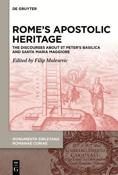 Filip Malesevic - Rome’s Apostolic Heritage, Inbunden