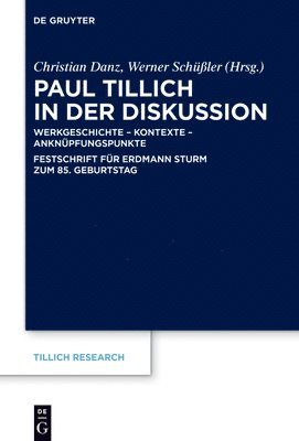 Christian Danz, Werner Schüßler - Paul Tillich in Der Diskussion, Inbunden