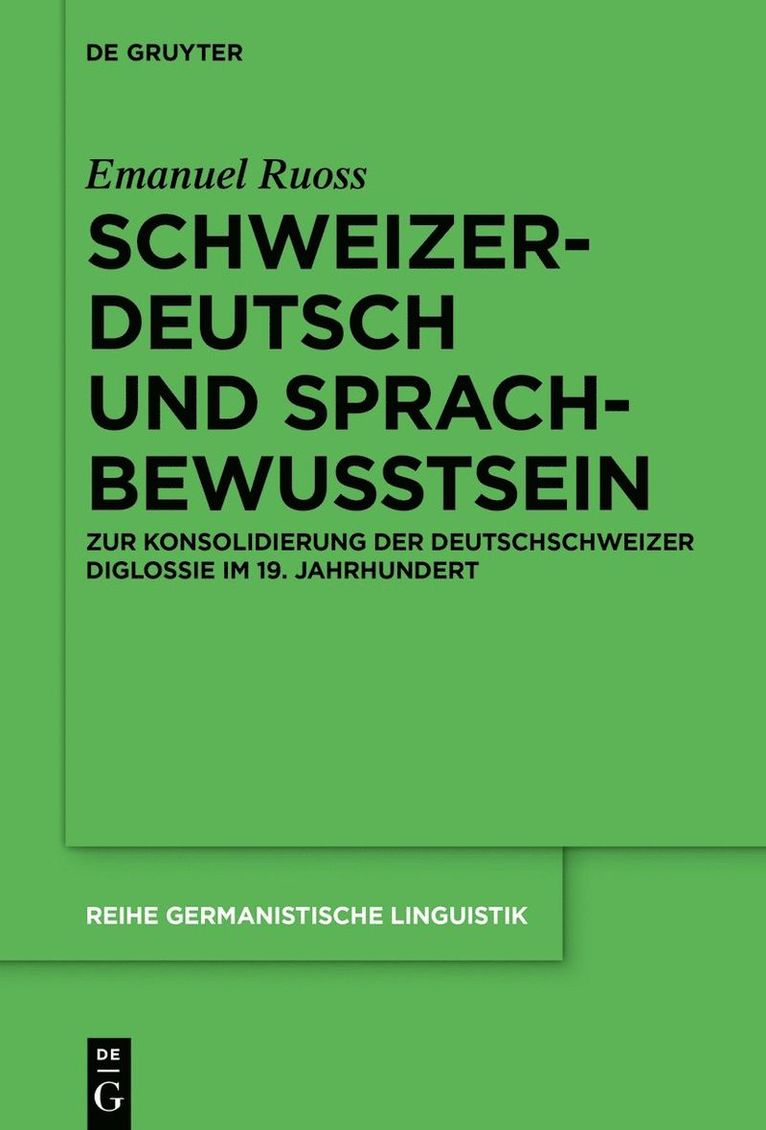 Emanuel Ruoss - Schweizerdeutsch und Sprachbewusstsein, Häftad