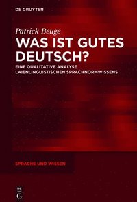 bokomslag Was ist gutes Deutsch?