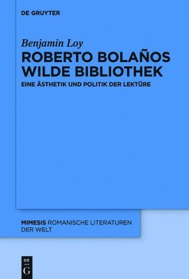 Roberto Bolaos wilde Bibliothek 1