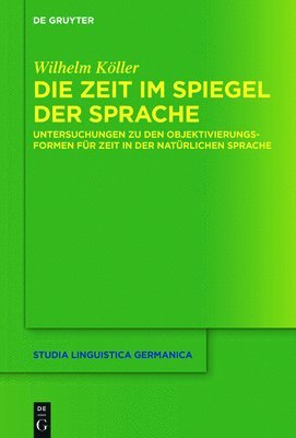 bokomslag Die Zeit im Spiegel der Sprache